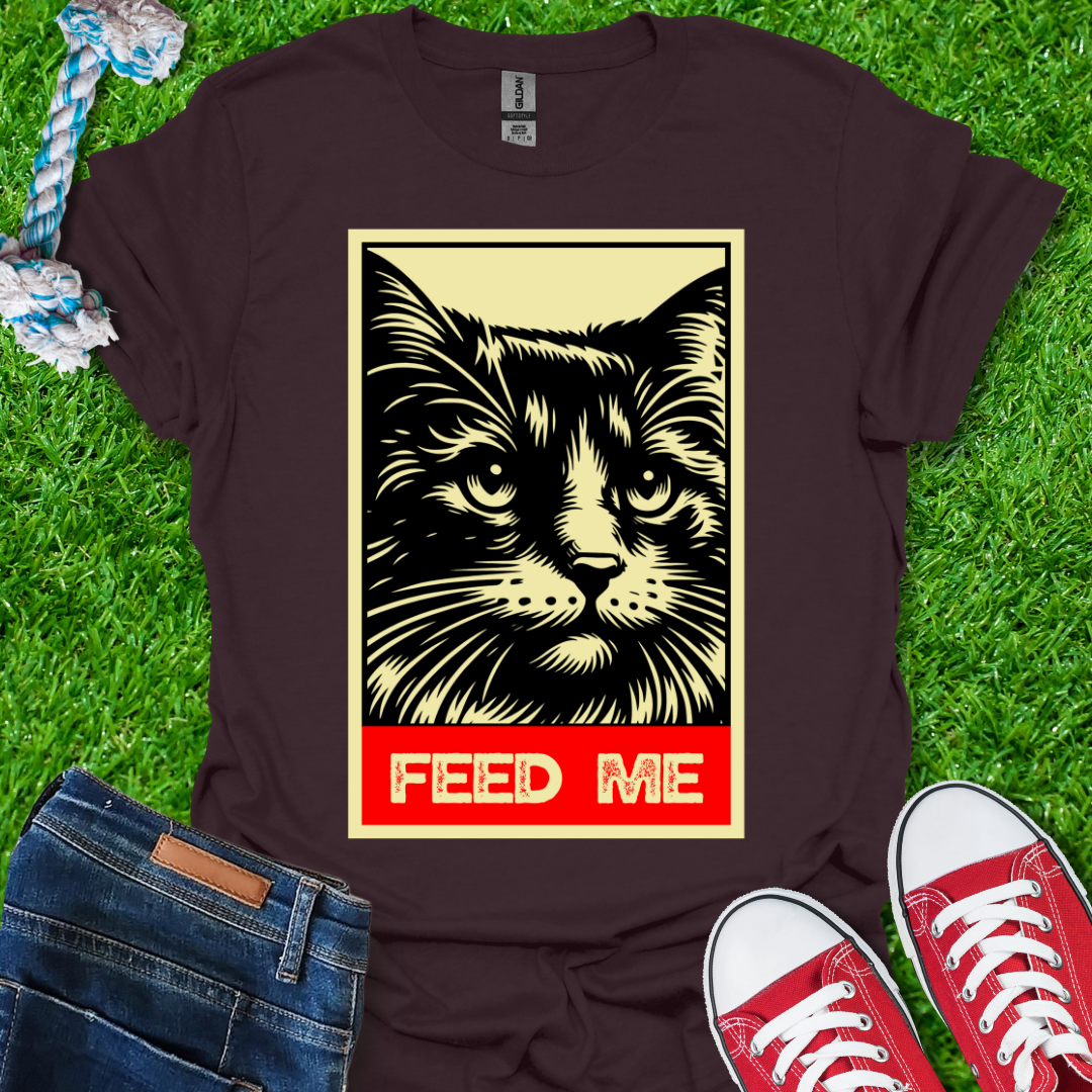 Feed Me T-Shirt
