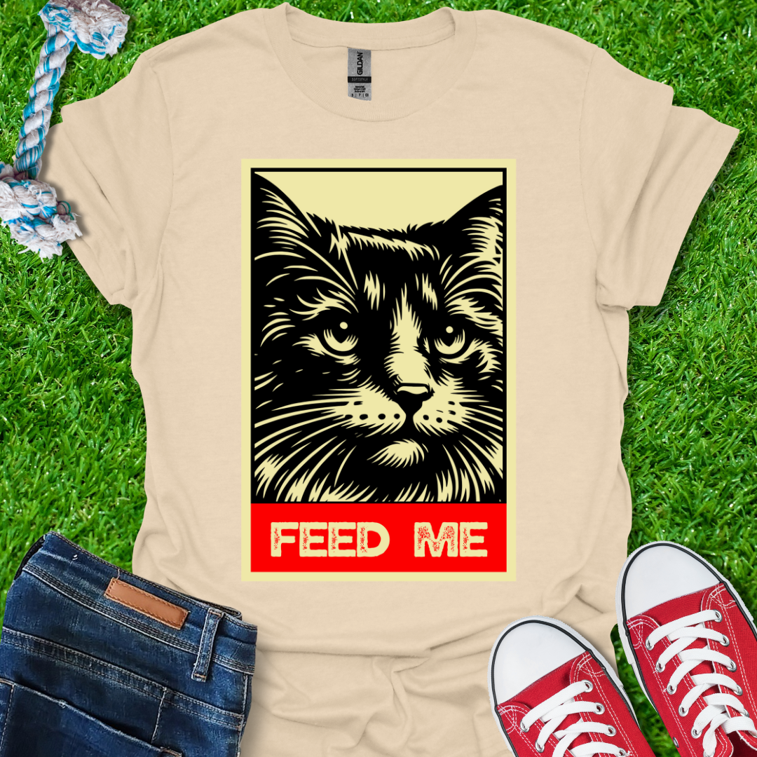 Feed Me T-Shirt