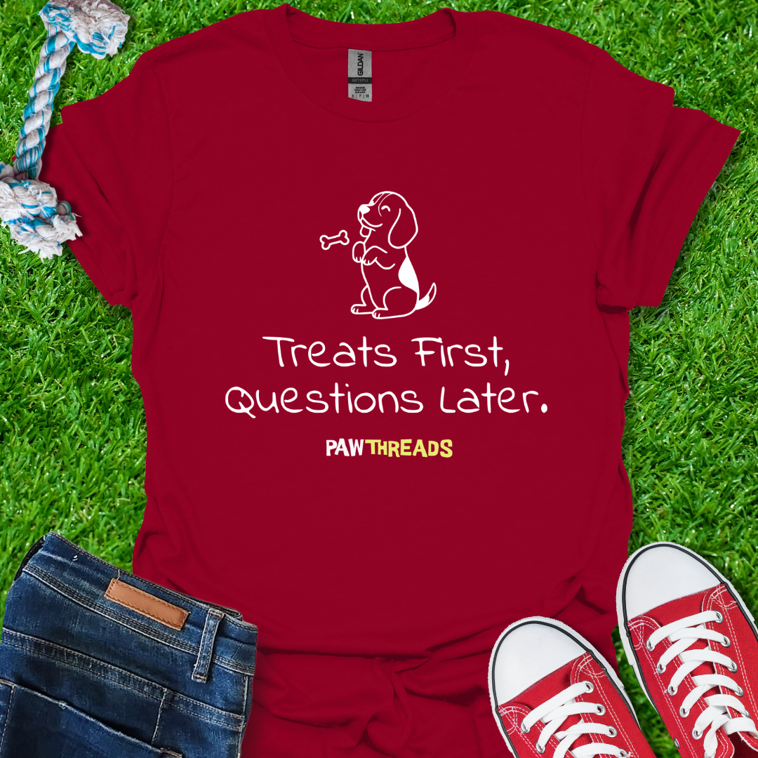 Treats First T-Shirt