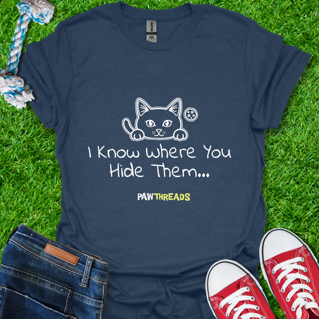 I Know T-Shirt