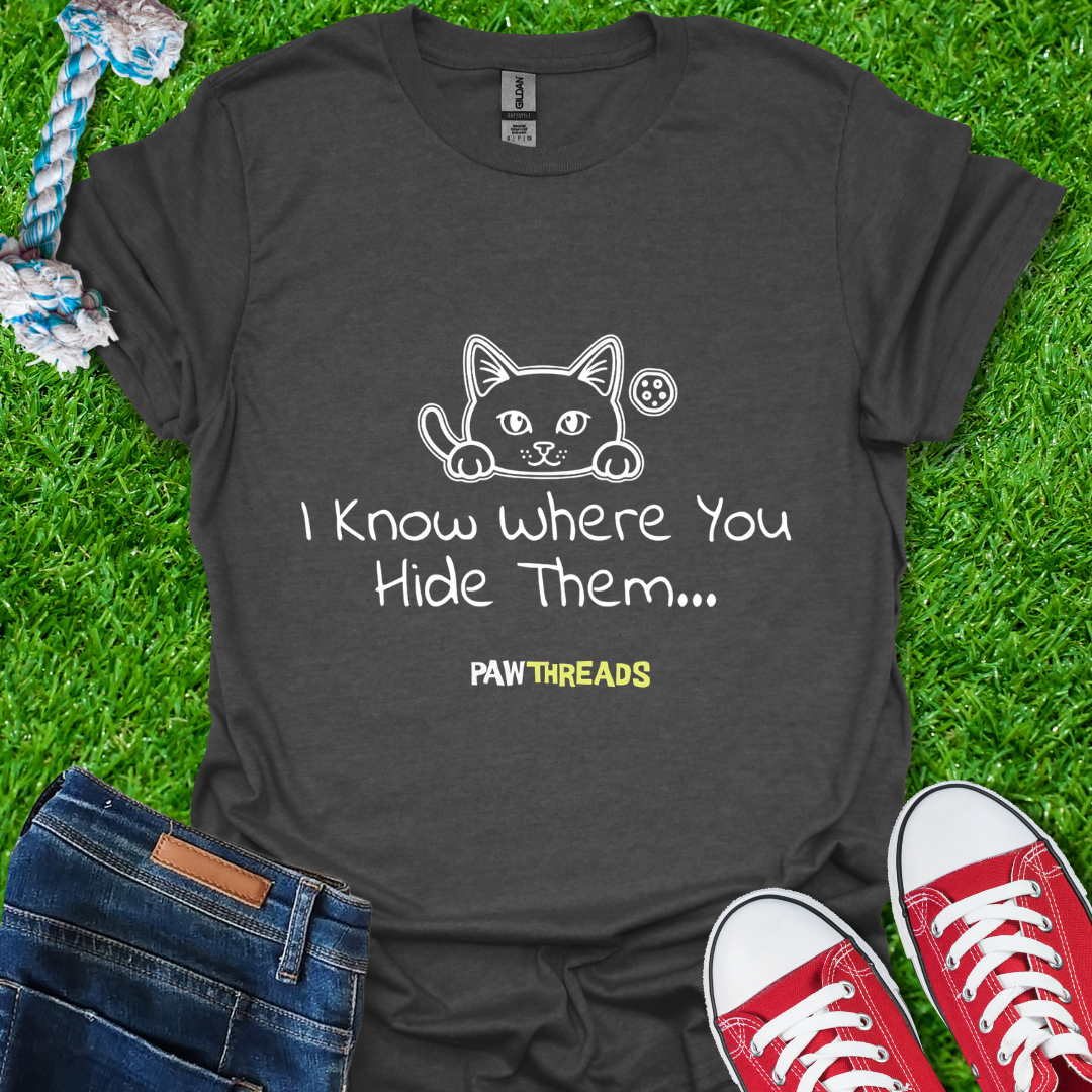 I Know T-Shirt