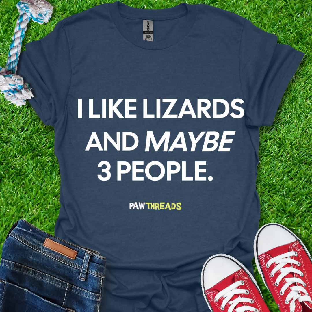 I Like Lizards T-Shirt