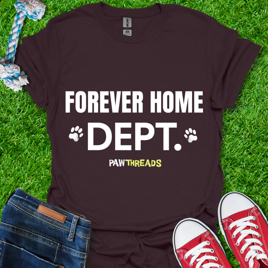 Forever Home T-Shirt
