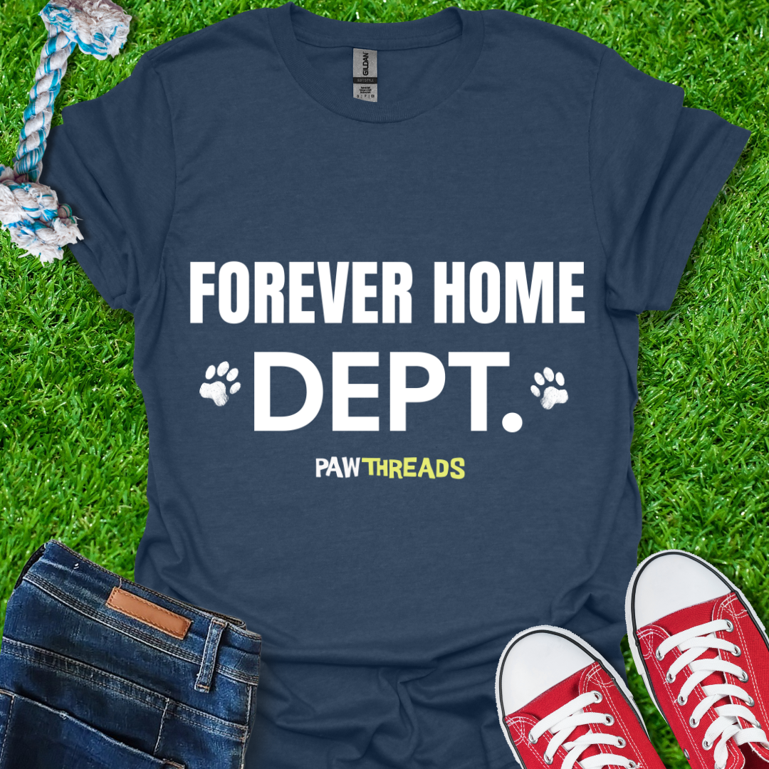 Forever Home T-Shirt