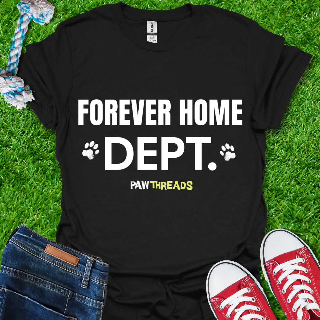 Forever Home T-Shirt