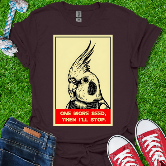 One More Seed T-Shirt