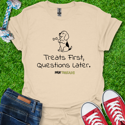 Treats First T-Shirt
