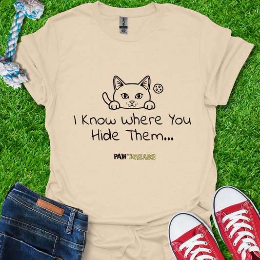 I Know T-Shirt