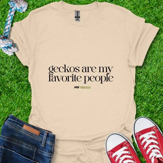 Geckos Favorite People T-Shirt