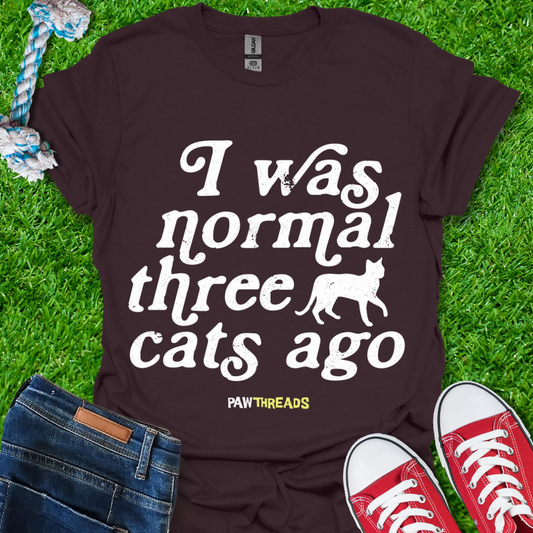 Three Cats Ago T-Shirt