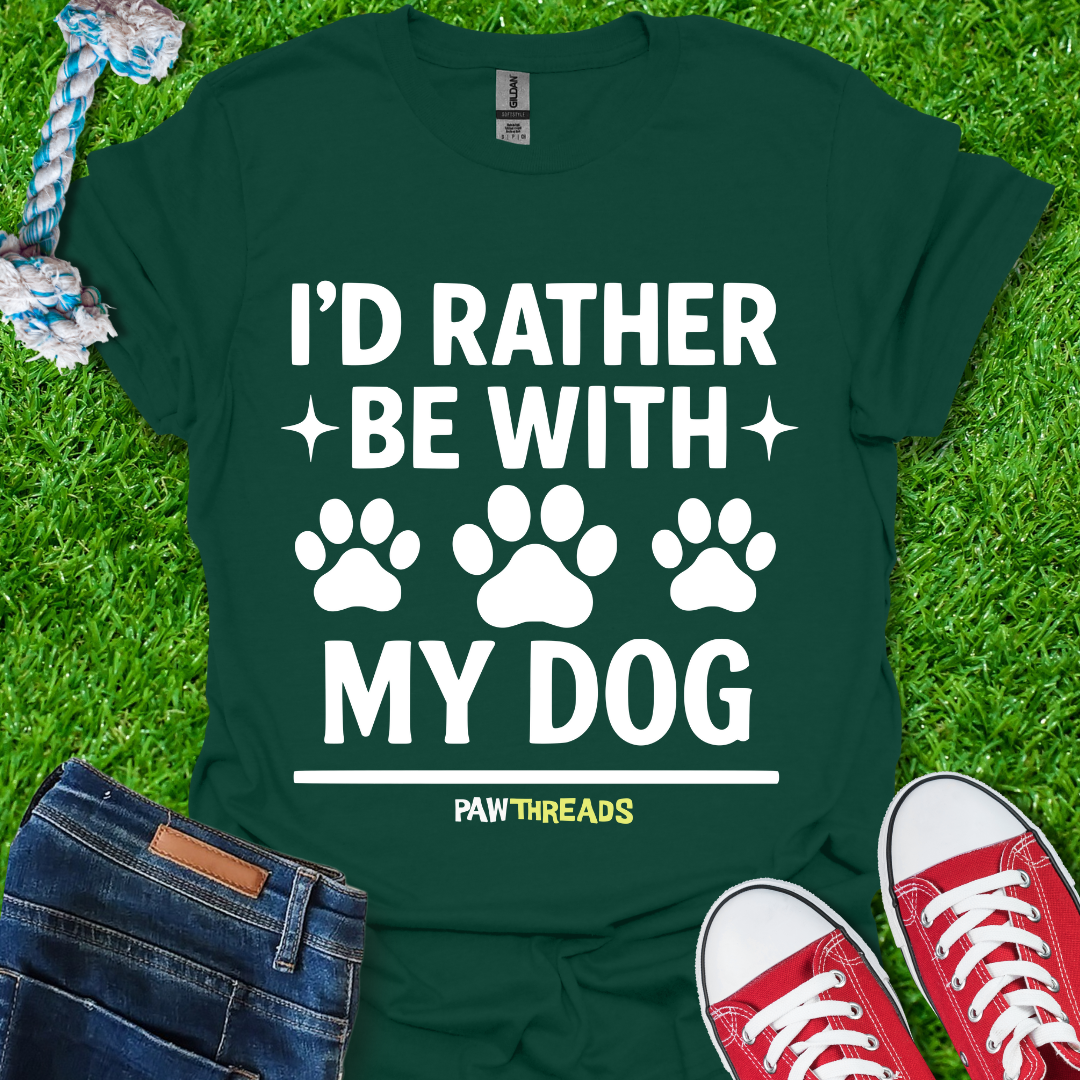 Be With My Dog T-Shirt