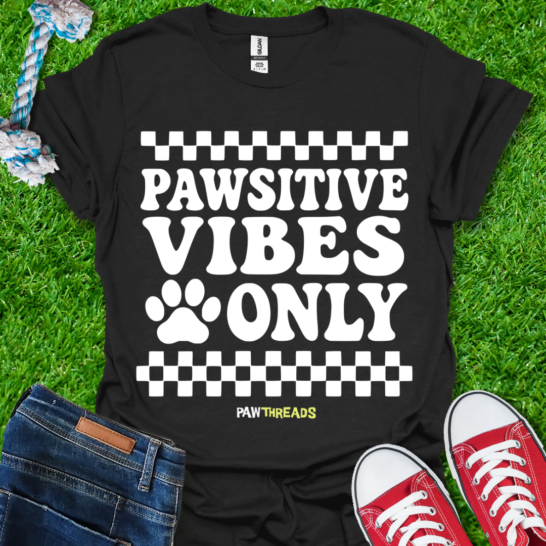 Pawsitive Vibes Only T-Shirt