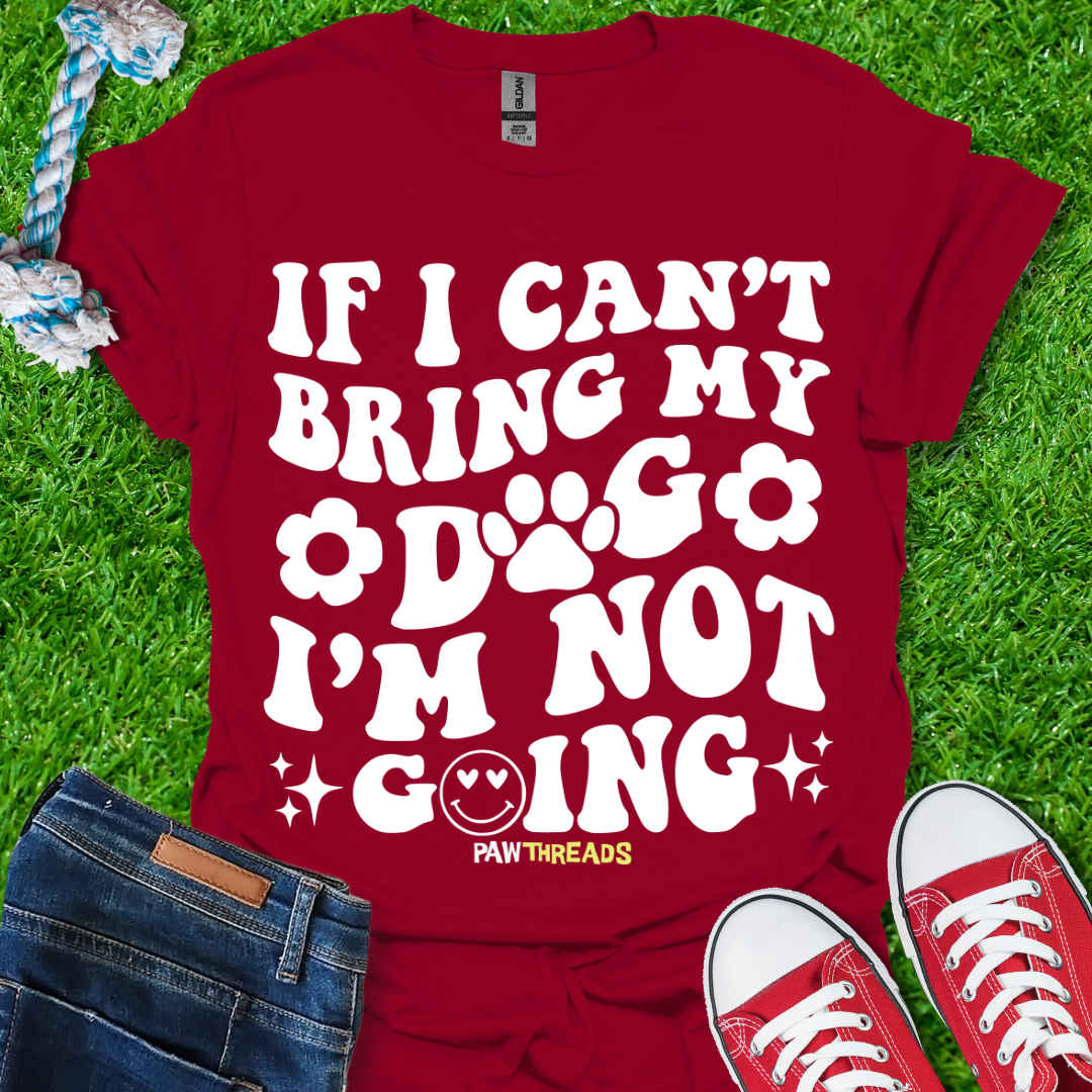 Bring My Dog T-Shirt