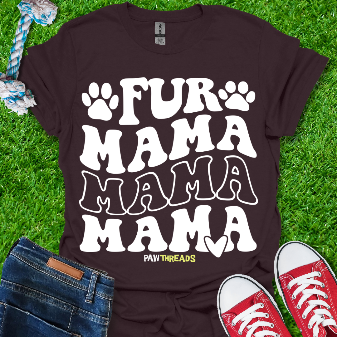 Fur Mama T-Shirt