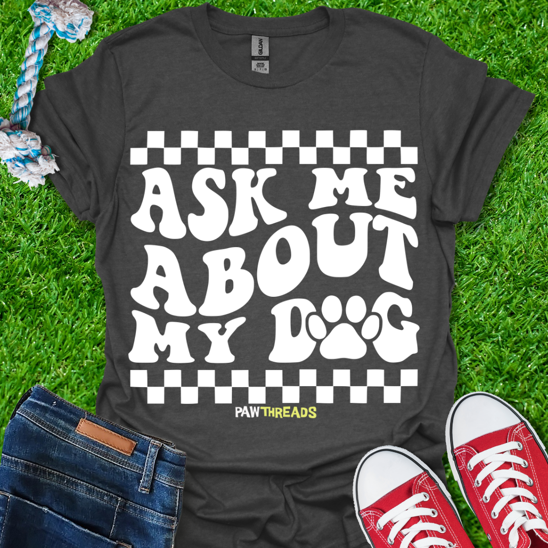 Ask Me T-Shirt