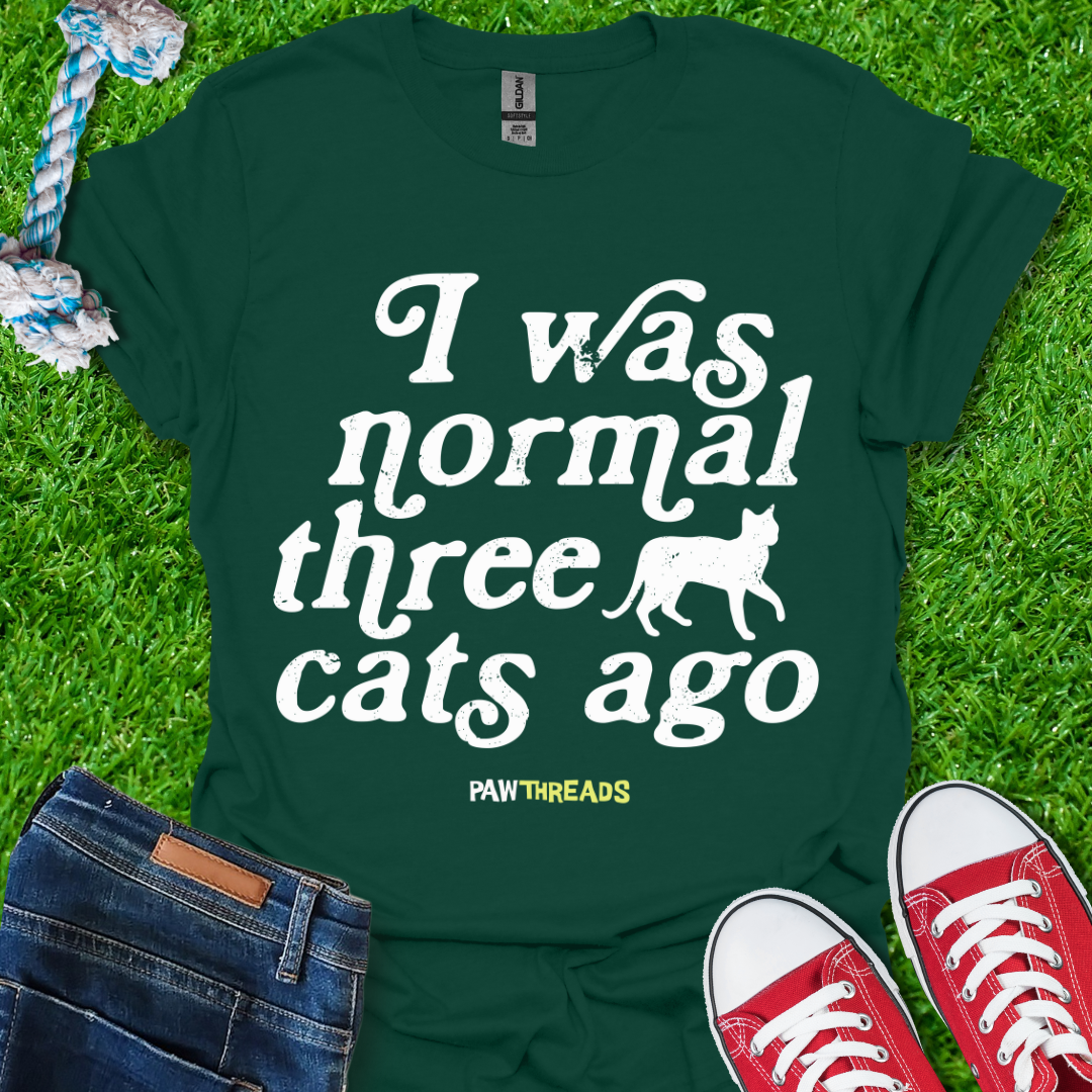 Three Cats Ago T-Shirt