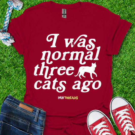 Three Cats Ago T-Shirt