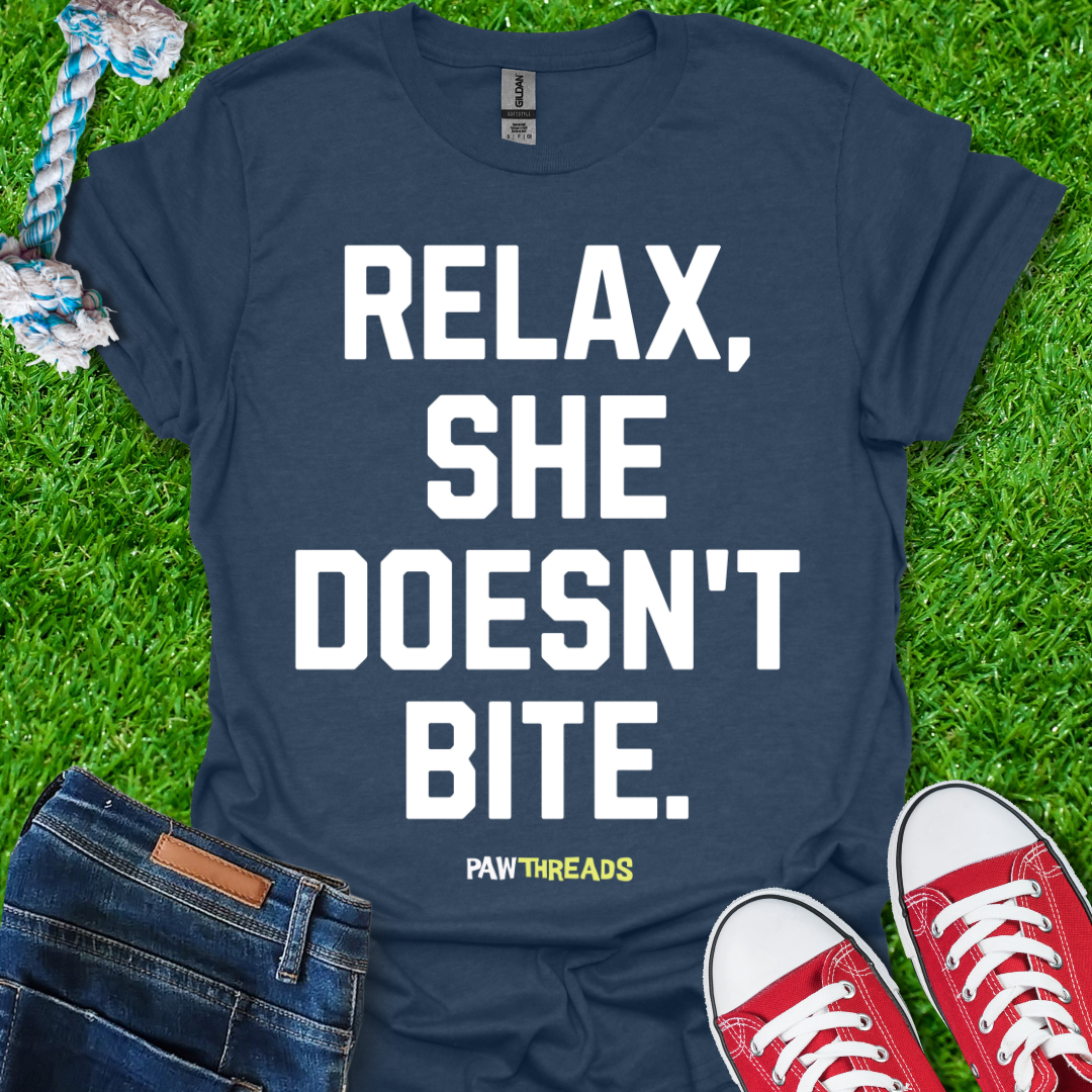 She Doesn't Bite T-Shirt