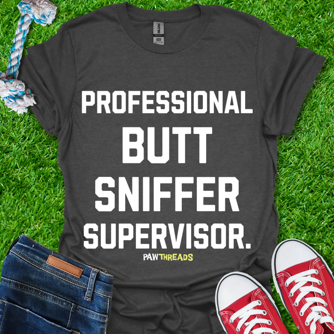 Butt Sniffer T-Shirt