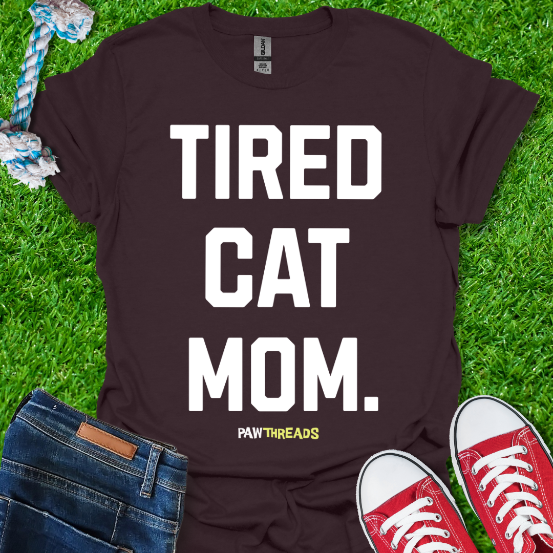 Tired Cat Mom T-Shirt