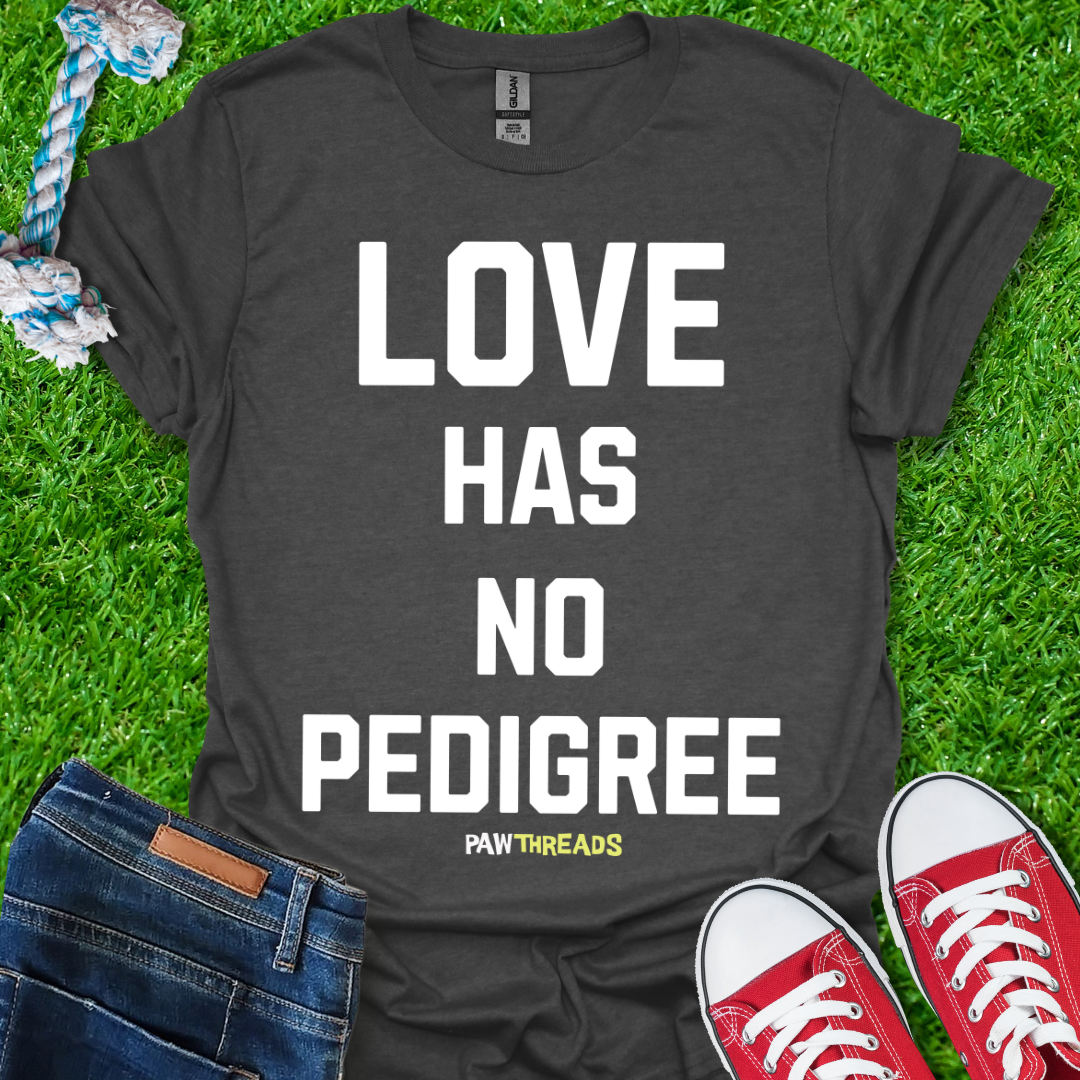 No Pedigree T-Shirt