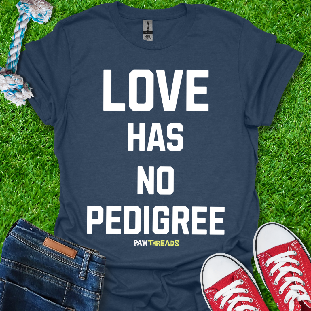 No Pedigree T-Shirt