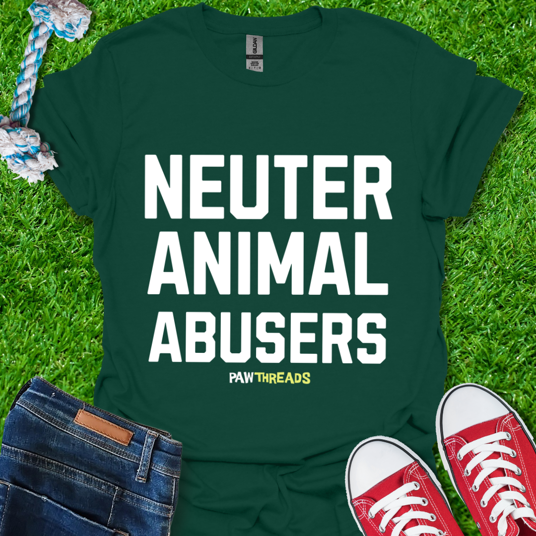 Animal Abusers T-Shirt