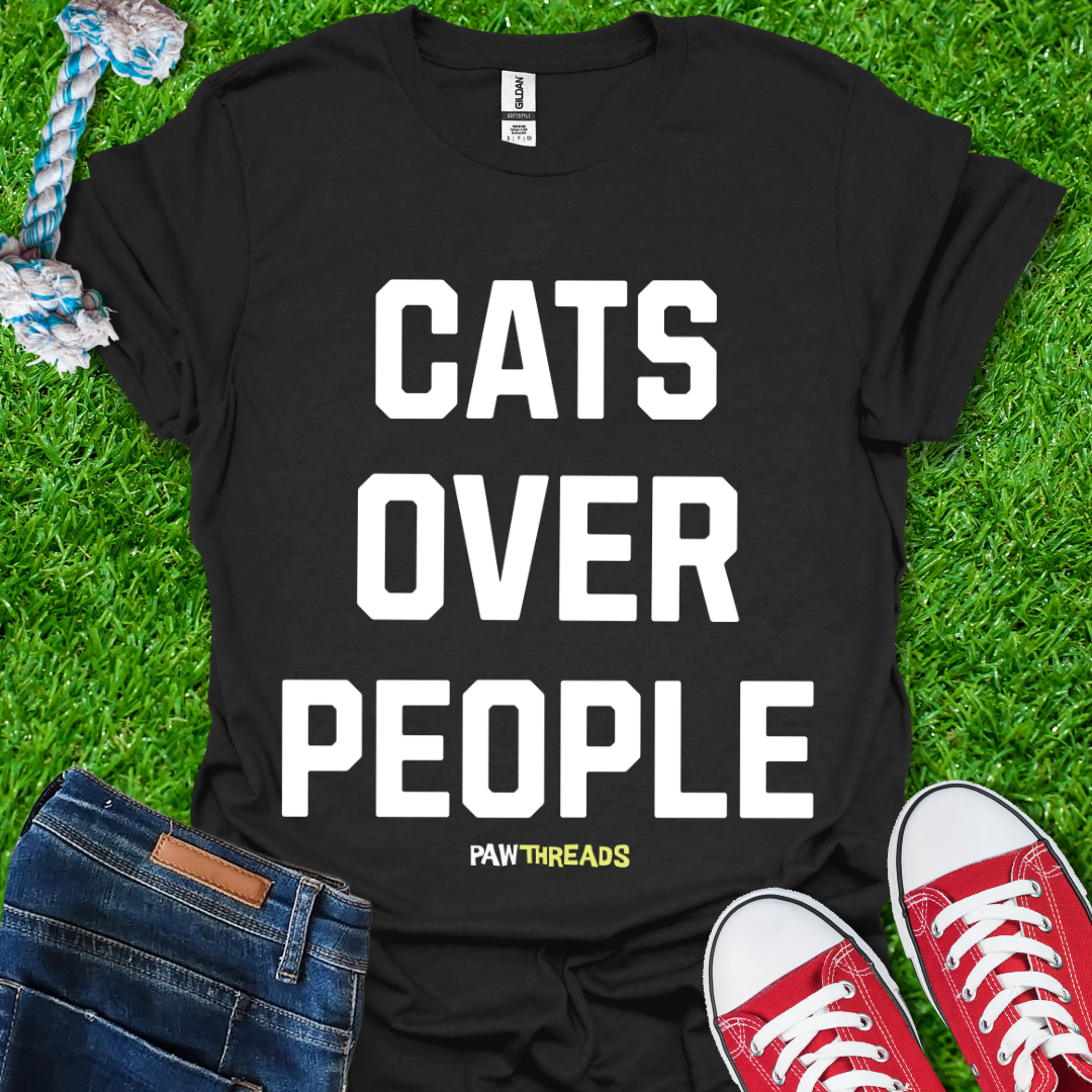Cats Over People T-Shirt