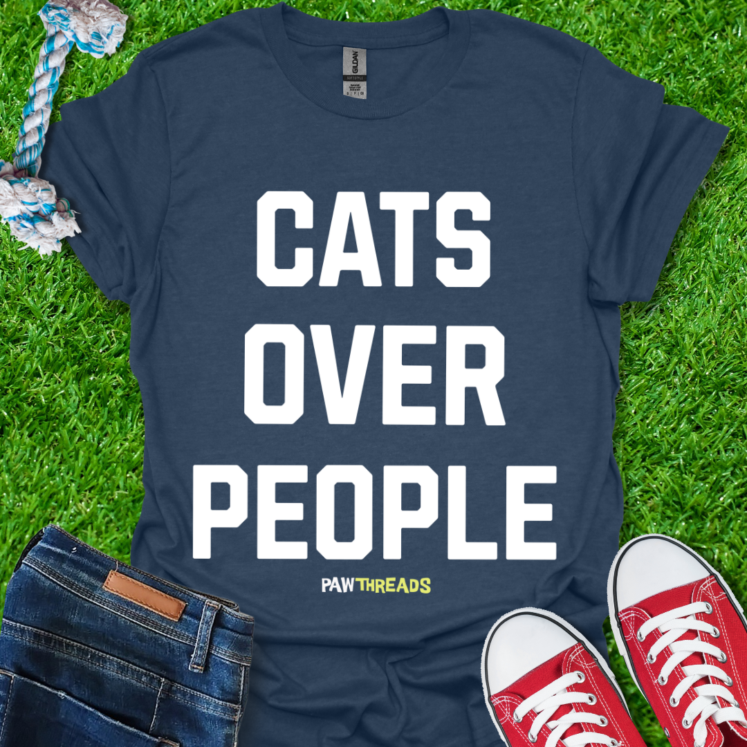 Cats Over People T-Shirt