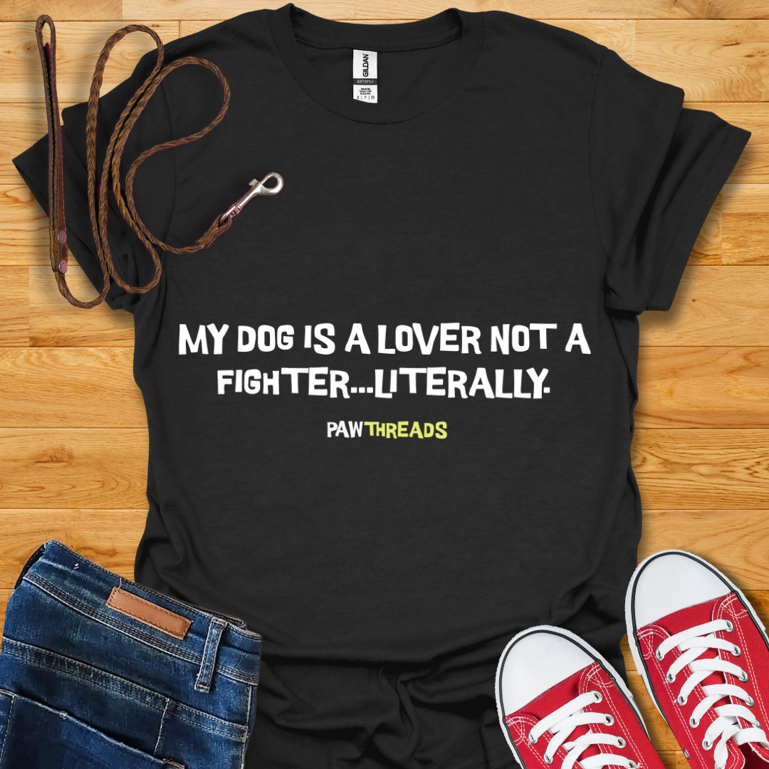 Not A Fighter T-Shirt