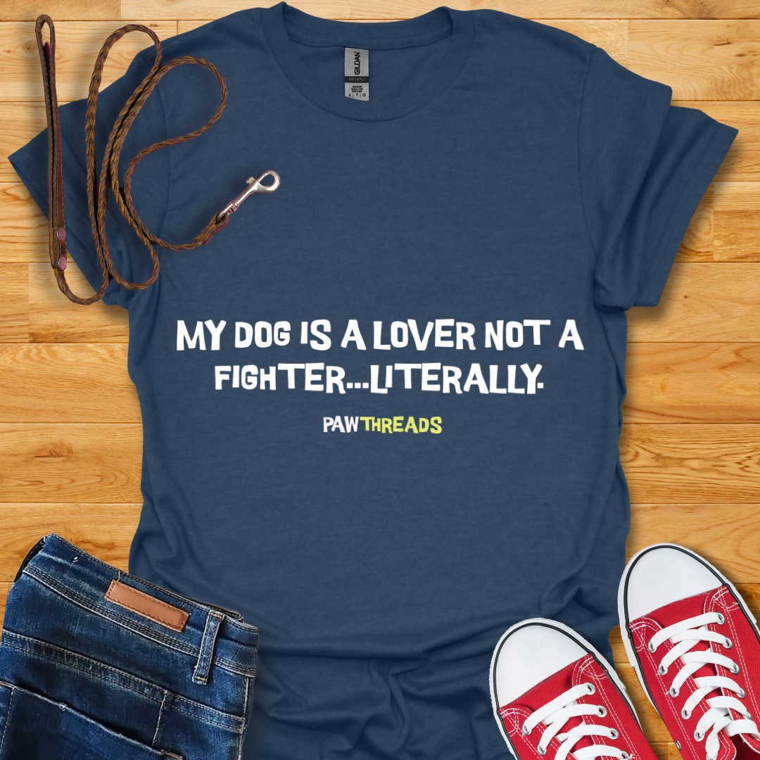 Not A Fighter T-Shirt