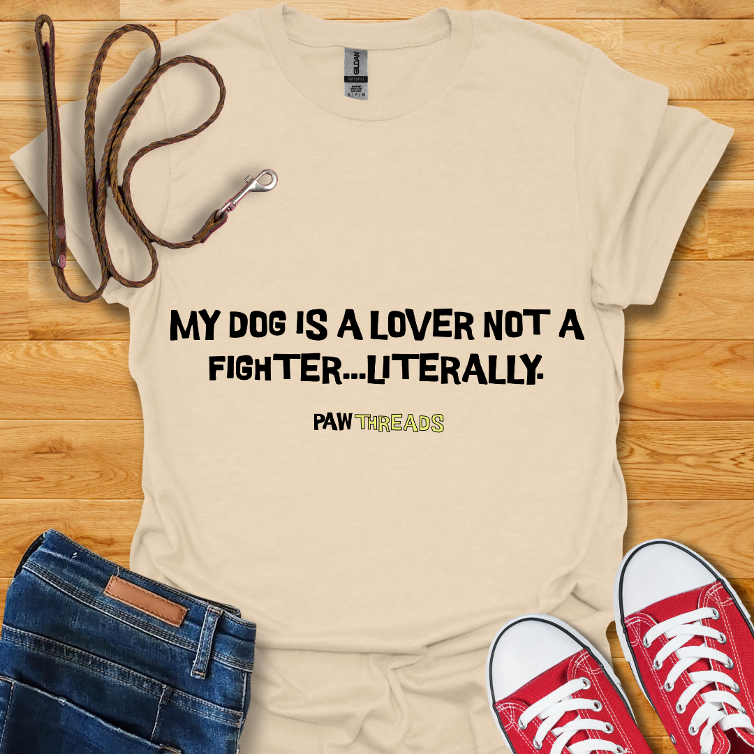 Not A Fighter T-Shirt