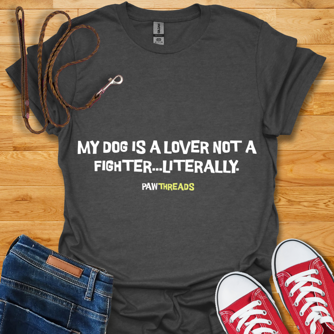 Not A Fighter T-Shirt