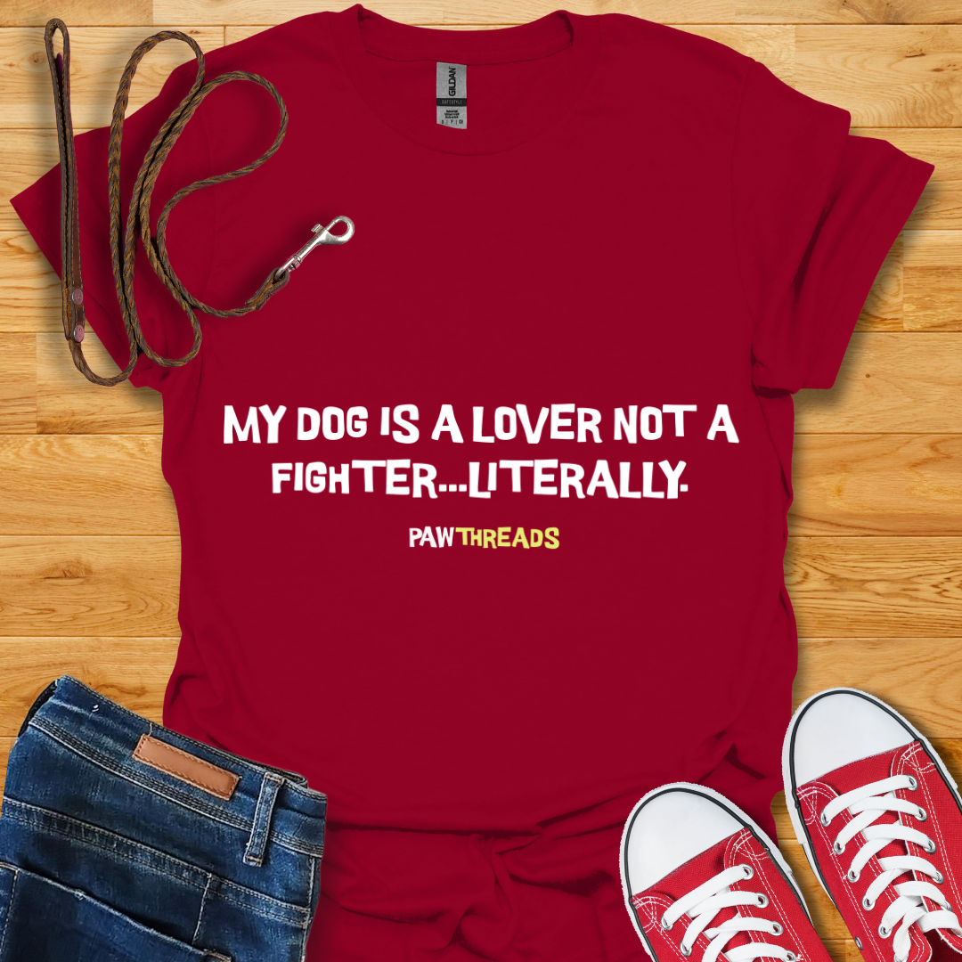 Not A Fighter T-Shirt